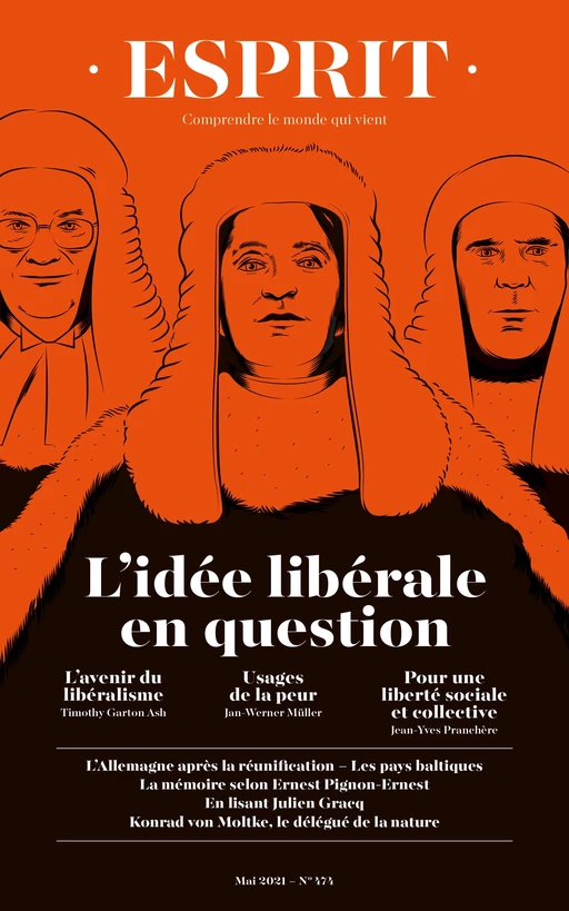 Esprit - L'idée libérale en question - Timothy Garton Ash, Jan-Werner Müller, Jean-Yves Pranchère - Editions Esprit