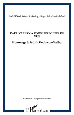 PAUL VALERY A TOUS LES POINTS DE VUE