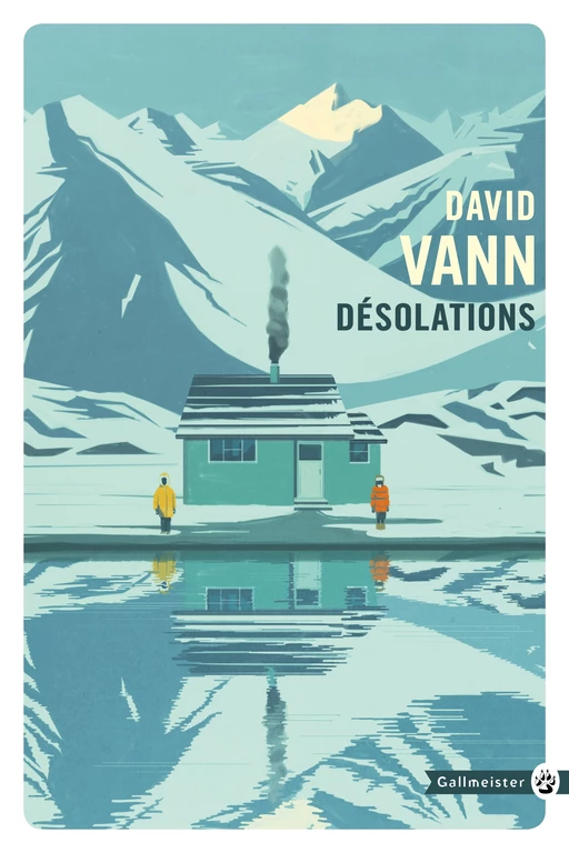 Désolations - David Vann - Editions Gallmeister