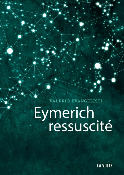 Eymerich ressuscité - Valerio Evangelisti - La Volte