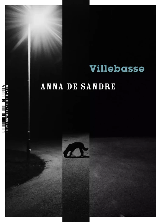 Villebasse - Anna de Sandre - La Manufacture de livres