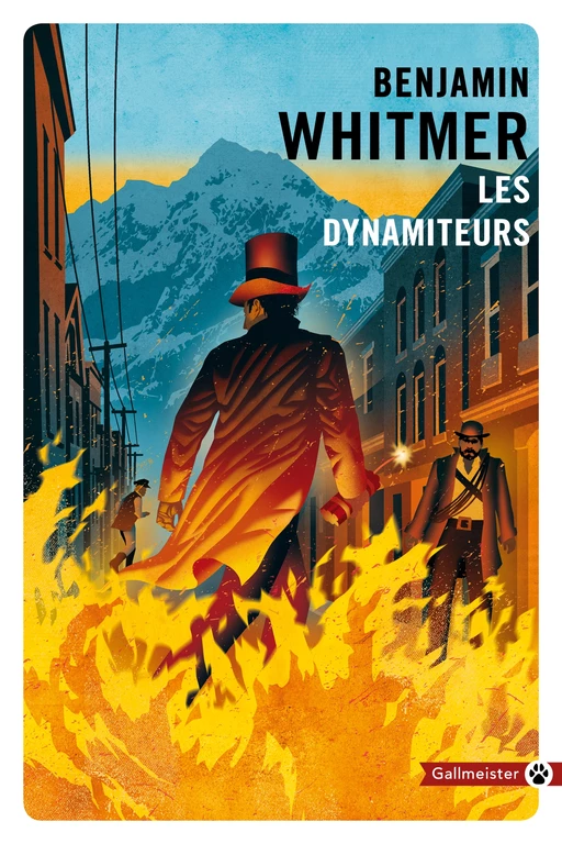 Les Dynamiteurs - Benjamin Whitmer - Editions Gallmeister