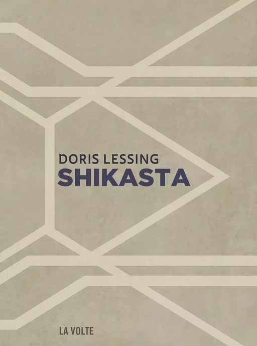 Shikasta - Doris Lessing - La Volte