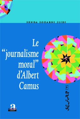 Le "journalisme moral" d'Albert Camus