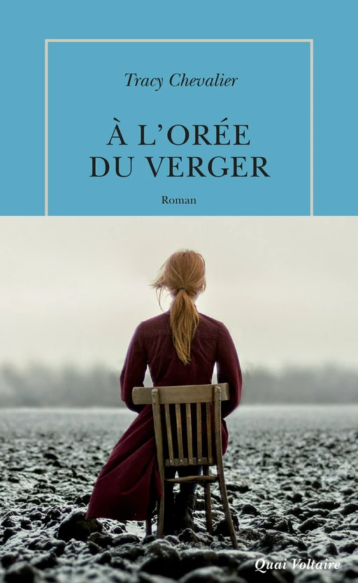 À l'orée du verger - Tracy Chevalier - Editions de la Table Ronde