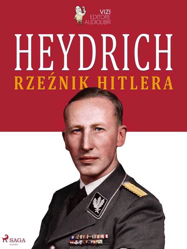 Heydrich - Giancarlo Villa - Saga Egmont International