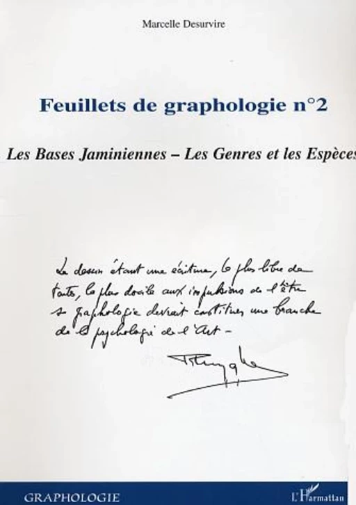 Feuillets de graphologie n°2 - Marcelle Desurvire - Editions L'Harmattan