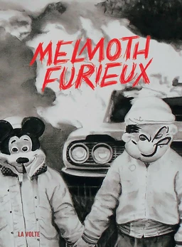 Melmoth furieux