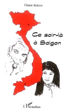 Ce soir-là à Saigon