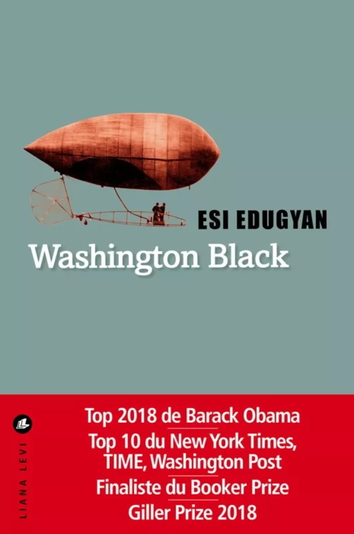 Washington Black - Esi Edugyan - LIANA LEVI