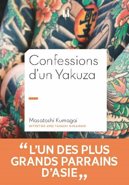 Confessions d'un Yakuza - Masatoshi Kumagai - La Manufacture de livres