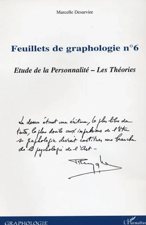 Feuillets de graphologie n°6 - Marcelle Desurvire - Editions L'Harmattan