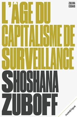 L'Âge du capitalisme de surveillance