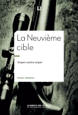 La Neuvième cible. Sniper contre sniper