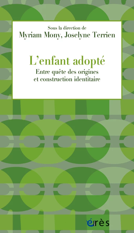 L'enfant adopté - Myriam Mony, Joselyne Terrien - Eres