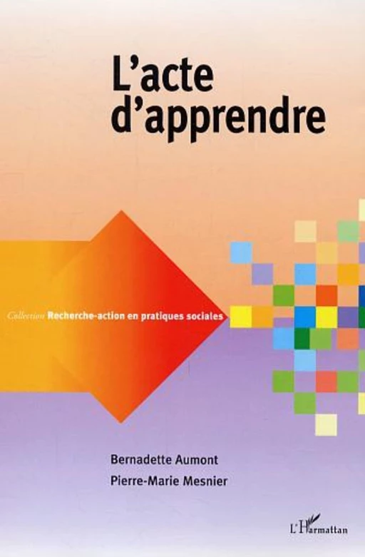 L'acte d'apprendre - Jacques Austruy, José Patrick Nimy Mayidika Ngimbi - Editions L'Harmattan