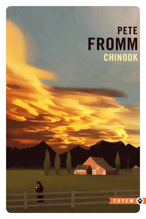 Chinook - Pete Fromm - Editions Gallmeister