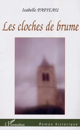 Les cloches de brume