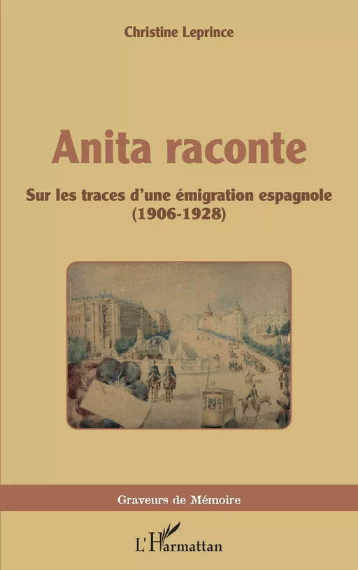 Anita raconte - Christine Leprince - Editions L'Harmattan