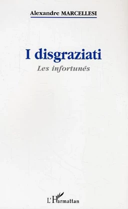 I disgraziati