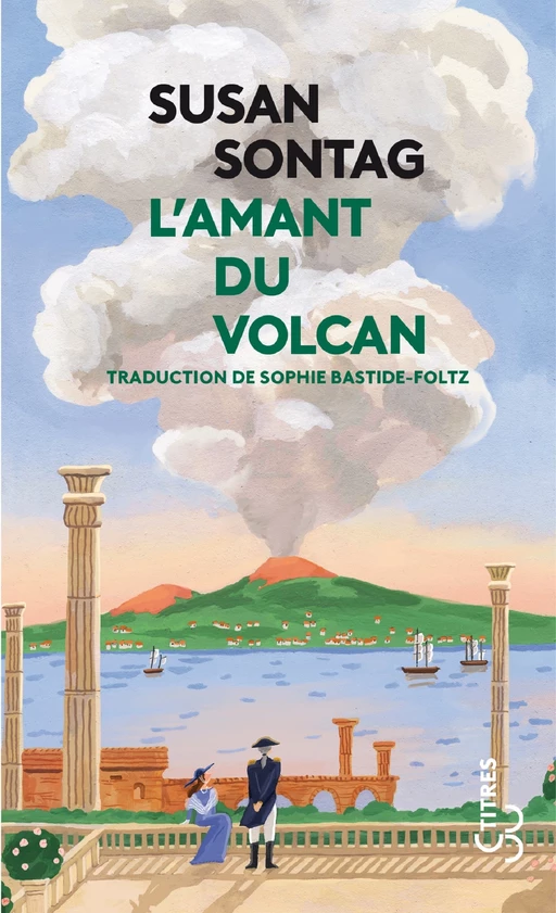 L'Amant du volcan - Susan Sontag - Christian Bourgois éditeur