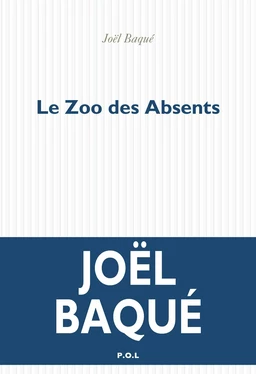 Le Zoo des Absents