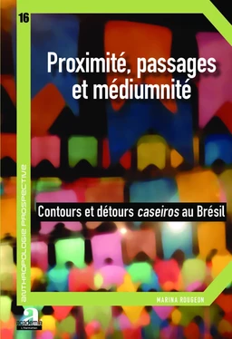 Proximité, passages et médiumnité