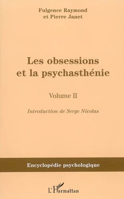 Les obsessions et la psychasthénie