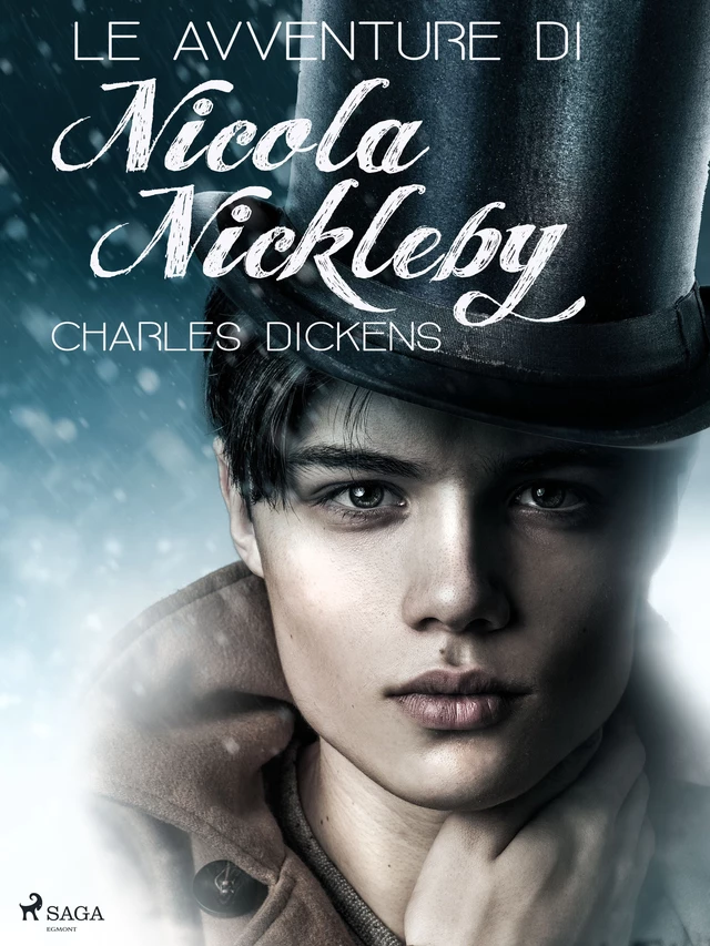 Le avventure di Nicola Nickleby - Charles Dickens - Saga Egmont International