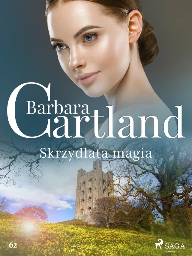 Skrzydlata magia - Ponadczasowe historie miłosne Barbary Cartland - Barbara Cartland - Saga Egmont International