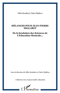 Mélanges pour Jean-Pierre Mialaret