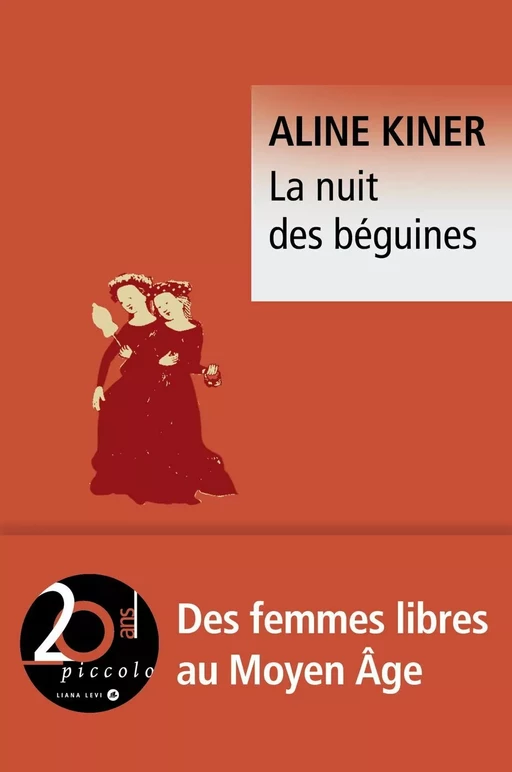 La nuit des béguines - Aline Kiner - LIANA LEVI