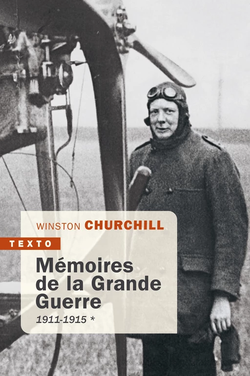 Mémoires de la Grande Guerre T1 - Winston Churchill - Tallandier