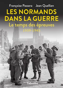 Les Normands dans la guerre