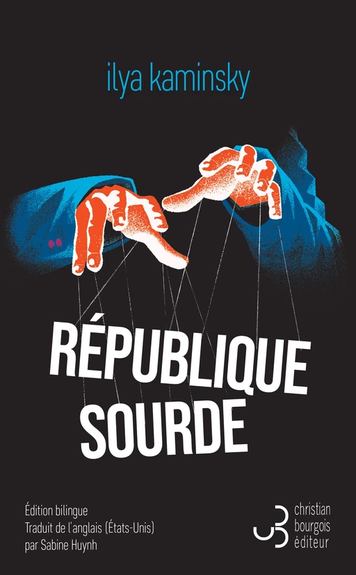 République sourde - Ilya Kaminsky - Christian Bourgois Editeur