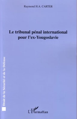 Le tribunal pénal international pour l'ex-Yougoslavie