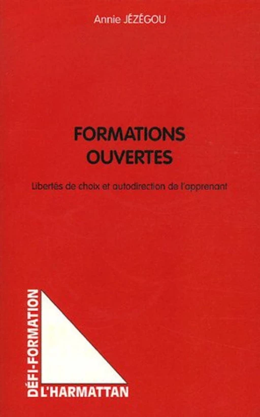 Formations ouvertes - Annie Jezegou - Editions L'Harmattan