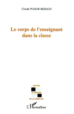 Le corps de l'enseignant dans la classe