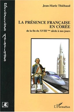 La présence française en Corée