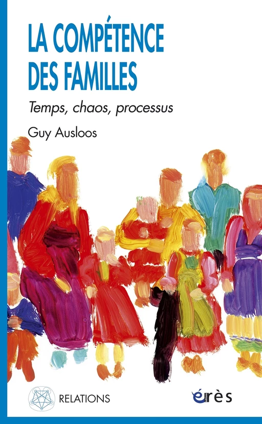 La compétence des familles - Guy Ausloos - Eres