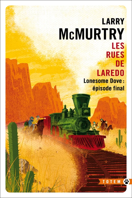 Les Rues de Laredo - Larry McMurtry - Editions Gallmeister