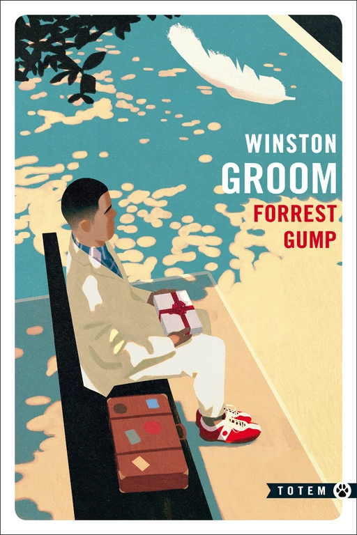 Forrest Gump - Winston Groom - Editions Gallmeister