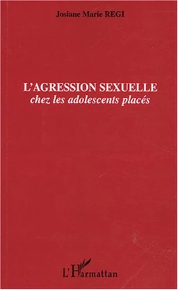 L'agression sexuelle