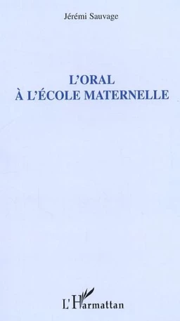 L'oral à l'école maternelle