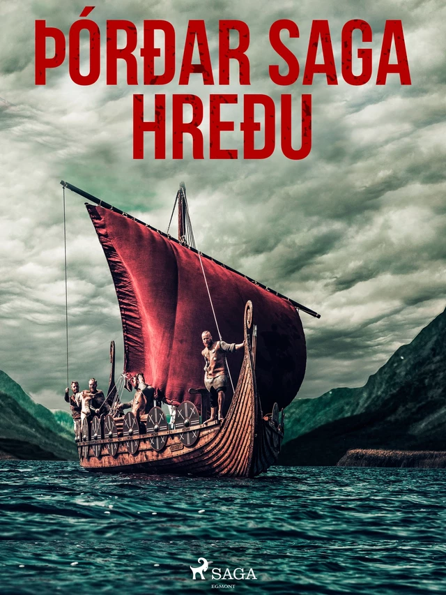 Þórðar saga hreðu  -  Óþekktur - Saga Egmont International