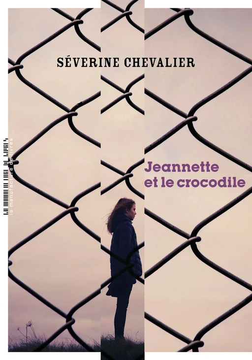 Jeannette et le crocodile - Séverine Chevalier - La Manufacture de livres