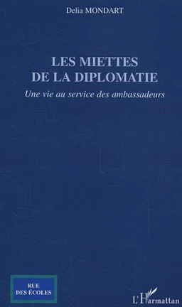 Les miettes de la diplomatie