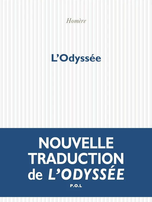 L'Odyssée -  Homère - POL Editeur