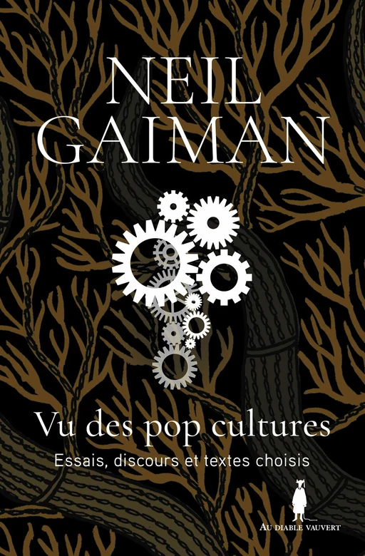 Vu des pop cultures - Neil Gaiman - Au diable vauvert