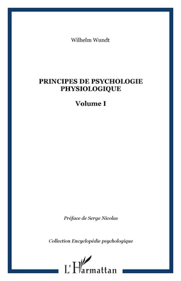 Principes de psychologie physiologique